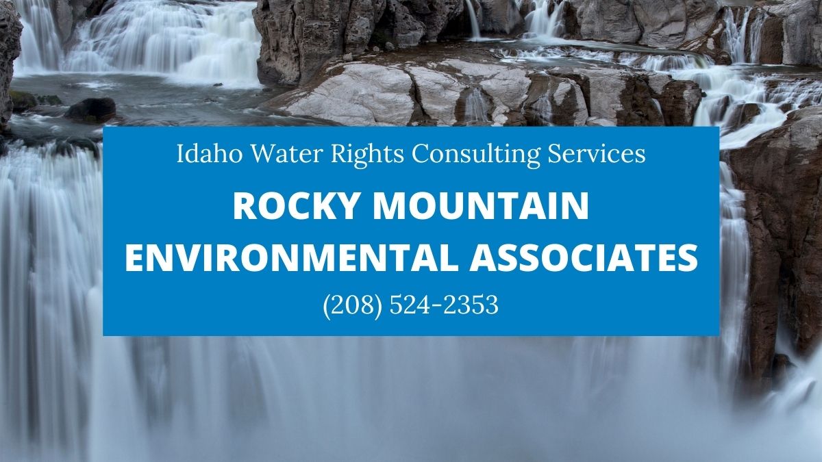 Water Rights Consulting in Idaho (208) 5242353 RMEA