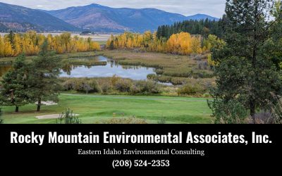 Eastern Idaho Environmental Consulting You Can Trust